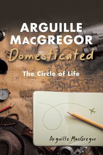 Arguille Macgregor Domesticated