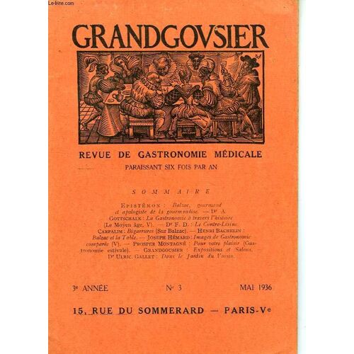 Grandgousier, Revue De Gastronomie Medicale, 3e Annee, N° 3, Mai 1936