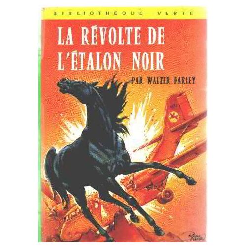 La Revolte De L'etalon Noir de walter farley Format (Livre)