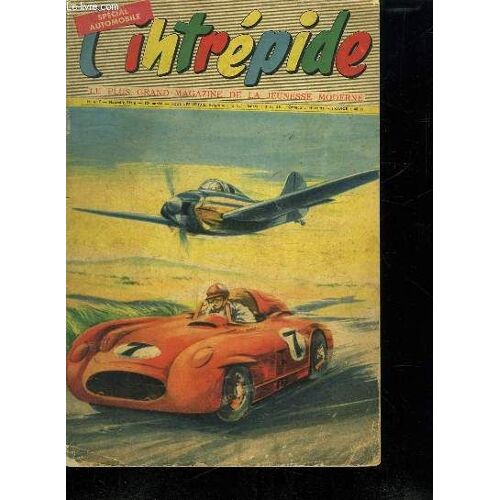 L Intrepide N°417. Le Plus Grand Magazine De La Jeunesse Moderne.