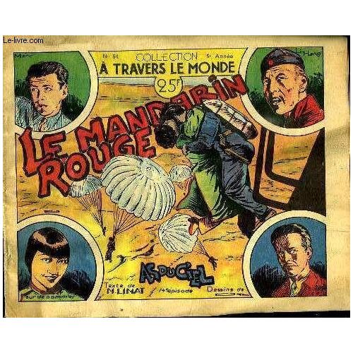 Collection A Travers Le Monde N° 54. Le Mandarin Rouge.