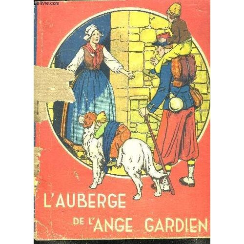 L Auberge De L Ange Gardien.