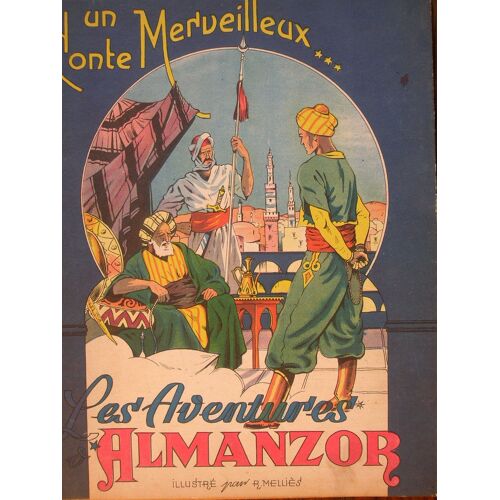 Un Merveilleux Conte ... Les Aventures D'almanzor