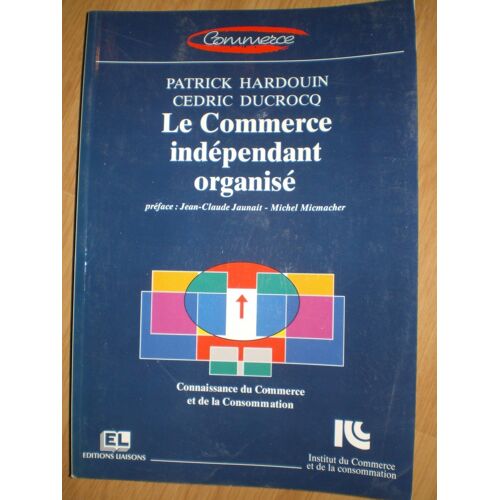 Le Commerce Indépendant Organisé