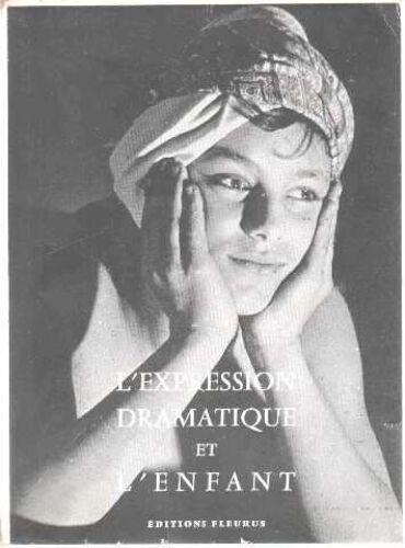 L'expression Dramatique Et L'enfant