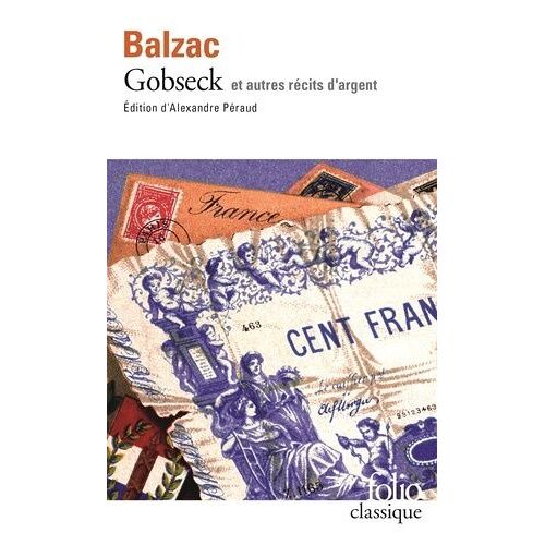 Gobseck Et Autres Récits D'argent