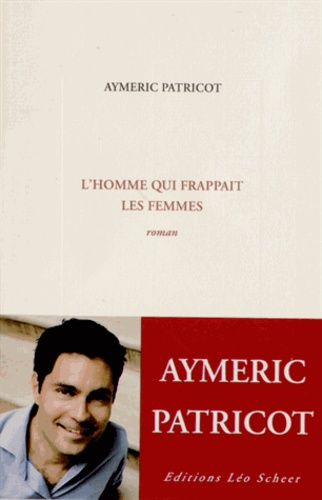 L'homme Qui Frappait Les Femmes - Suivi De L'insoutenable