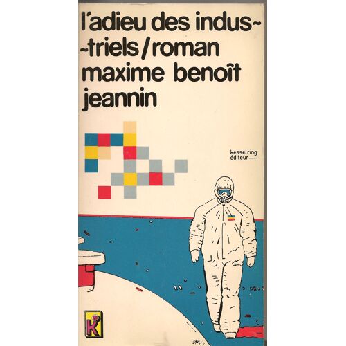 L'adieu Des Industriels