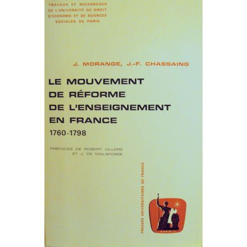 Le Mouvement De Réforme De L'enseignement En France (1760-1798)