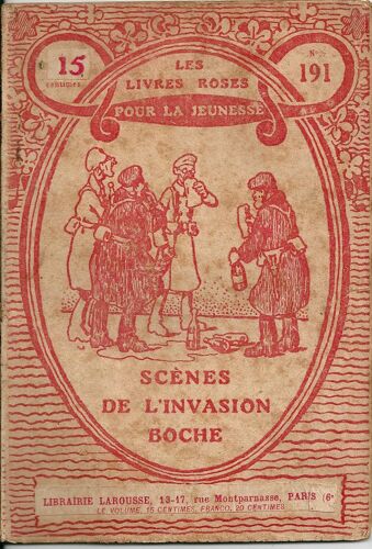 Scènes De L'invasion Boche