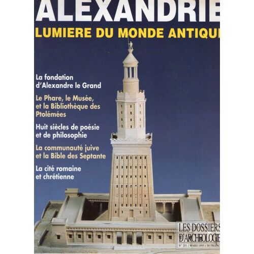 Alexandrie, Lumiere Du Monde Antique