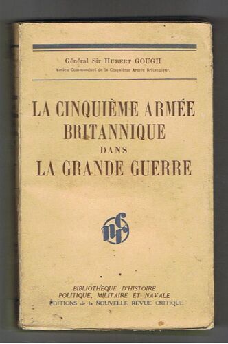 La Cinquième Armée Britannique Dans La Grande Guerre La Cinquième Armée Britannique Dans La Grande Guerre