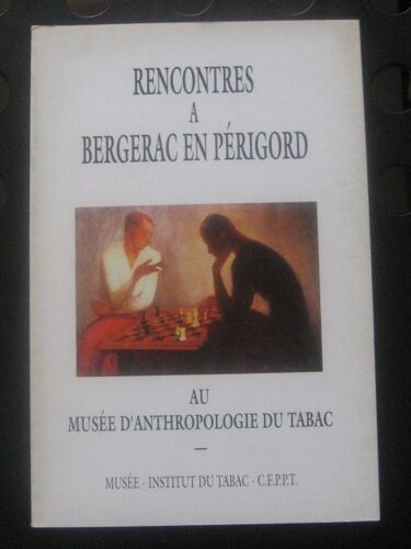 Rencontres À Bergerac En Périgord Au Musée D'anthropologie Du Tabac