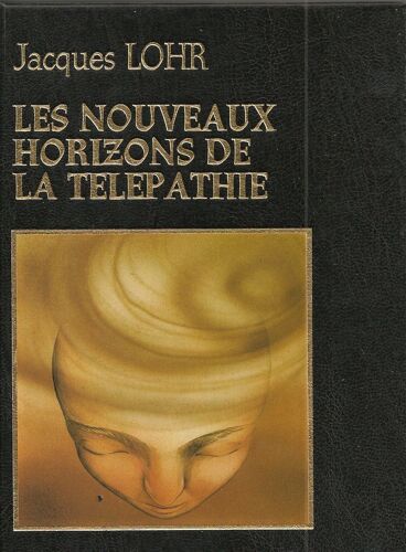 Les Nouveaux Horizons De La Télépathie
