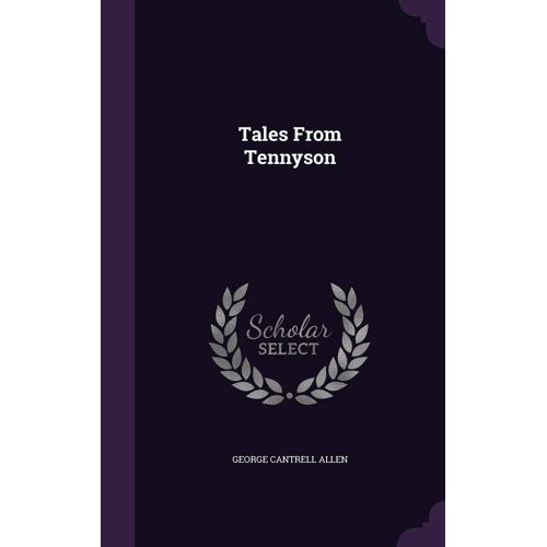 Tales From Tennyson