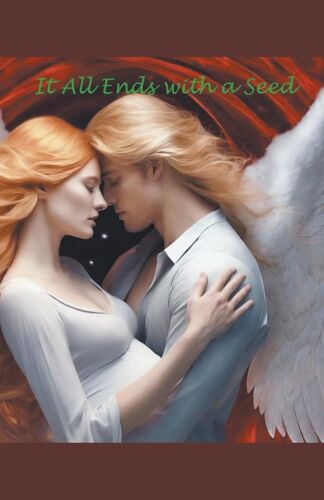 It All Ends With A Seed