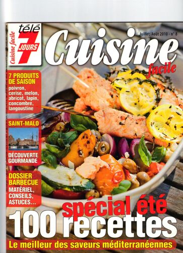 Télé 7 Jours Cuisine Facile  Spécial Été - 100 Recettes  8