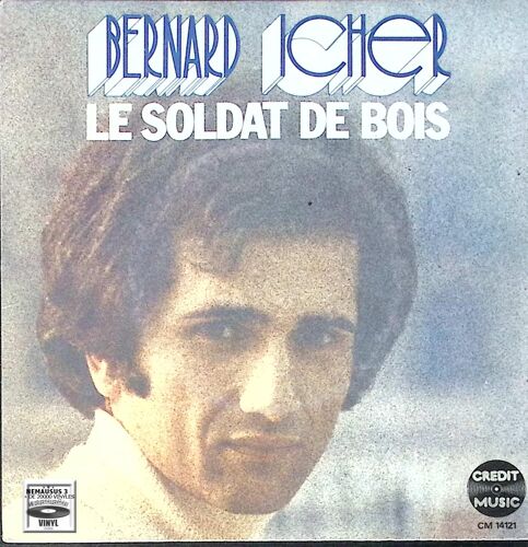 Bernard Icher - Le Soldat De Bois - 1973