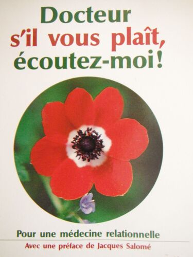 Docteur,S'il Vous Plait,Ecoutez-Moi !