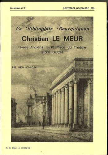 Le Bibliophile Bourguignon. Catalogue N° 9