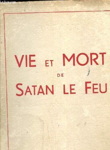 Vie Et Mort De Satan Le Feu, Collection Voyants