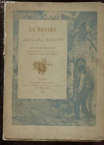 Le Rosier De Madame Husson / Exemplaire N°95/1000 Sur Vélin Du Marais.