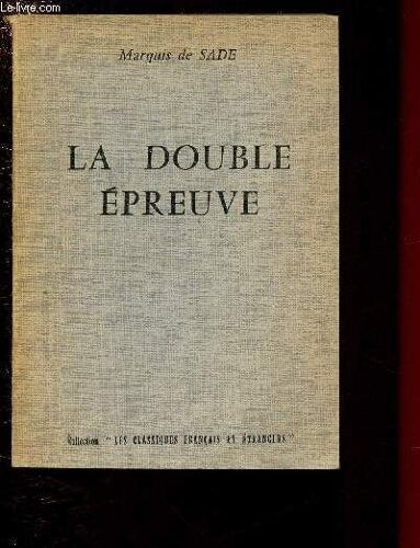 La Double Epreuve / Collection Les Classiques Francais Et Etrangers
