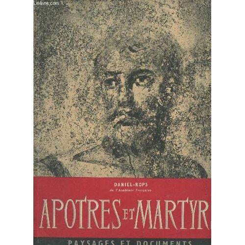 Apotres Et Martyrs / Paysages Et Documents