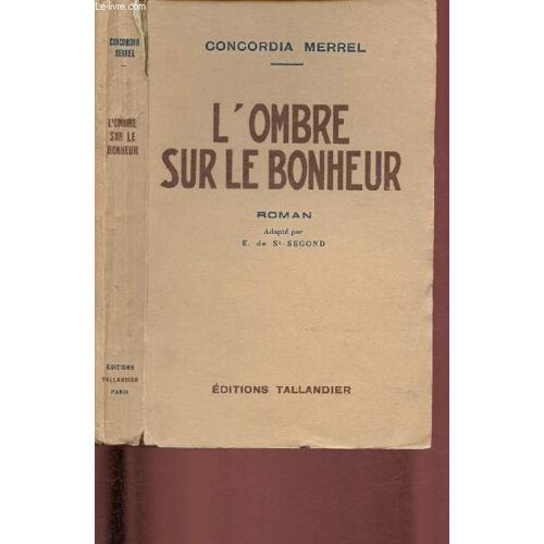 L Ombre Sur Le Bonheur