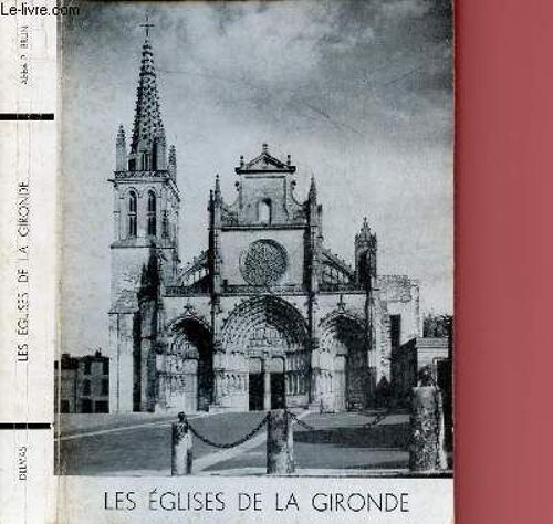 Les Eglises De La Gironde