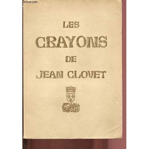 Les Crayons De Jean Clouet
