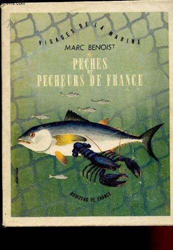Peches Et Pecheurs De France / Visages De La Marine