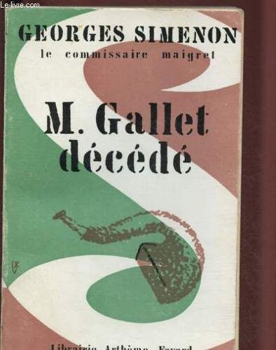 M. Gallet Decede