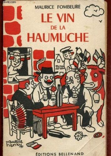 Le Vin De La Haumuche