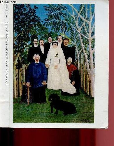 Catalogue D Exposition - Orangerie Des Tuileries - 1966 - Paris - Collecion Jean Walter - Paul-Guillaume