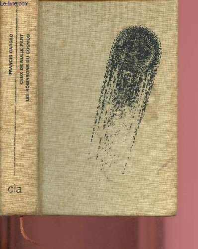 Ceux De Nulle Part - Les Robinsons Cosmos