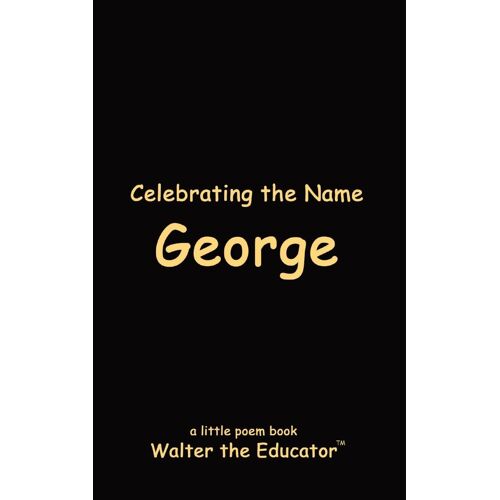 Celebrating The Name George
