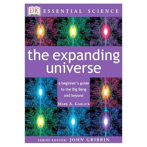The Expanding Universe (Essential Science)