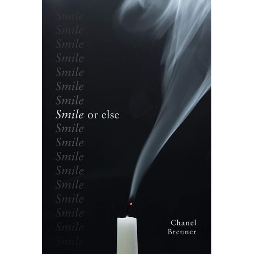 Smile, Or Else