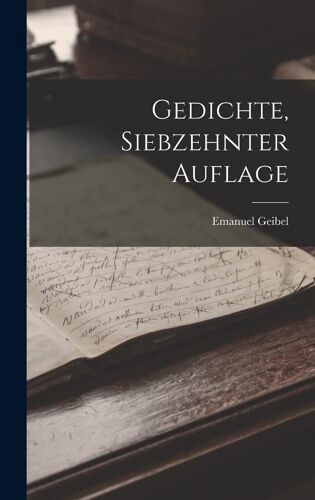 Gedichte, Siebzehnter Auflage