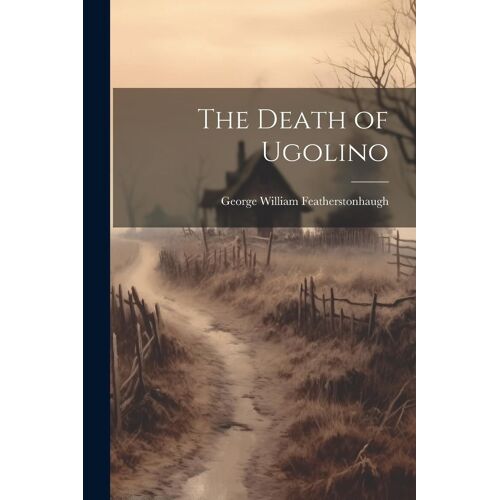 The Death Of Ugolino