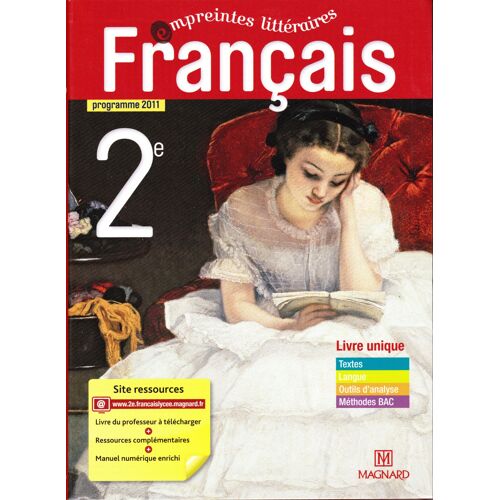 Français 2de -  Livre Unique - Programme 2011