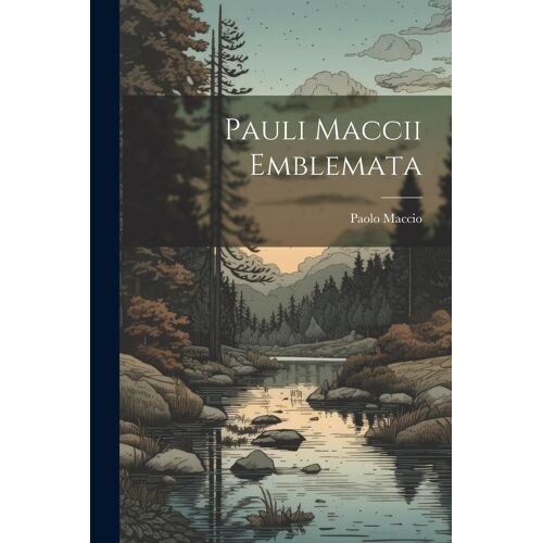 Pauli Maccii Emblemata