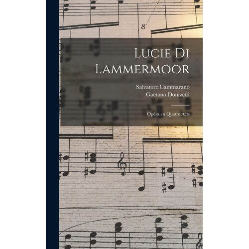 Lucie Di Lammermoor