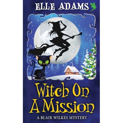 Witch On A Mission