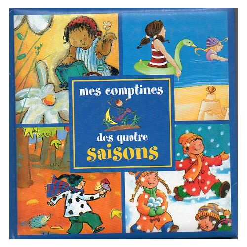 Mes Comptines Des Quatre Saisons