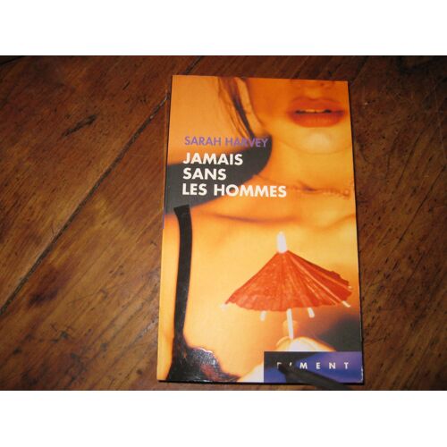 Jamais Sans Les Hommes