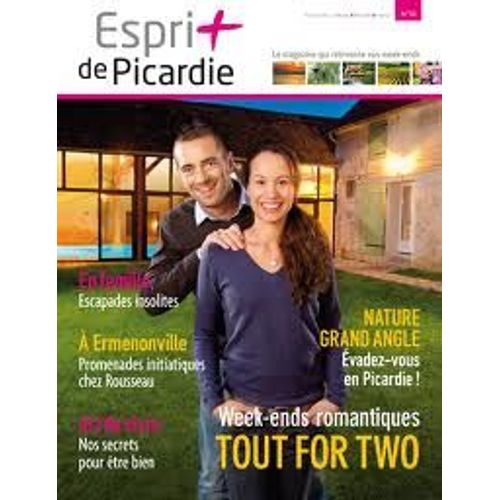 Esprit De Picardie N°10 : Week-Ends Romantiques - Ermenonville
