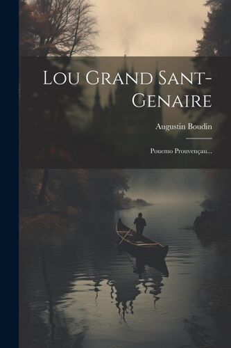 Lou Grand Sant-Genaire: Pouemo Prouvençau...
