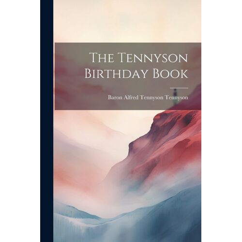 The Tennyson Birthday Book